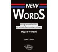 Lexique Thématique Du Vocabulaire Contemporain Anglais-Français