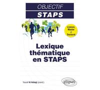Lexique thématique en STAPS - Youcef Al Anbagi - Ellipses - broché - Guide