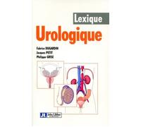 Lexique urologique - Fabrice Dugardin - John Libbey Eurotext - broché - Guide