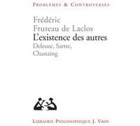 L'existence des autres Frédéric Fruteau De Laclos (Auteur)