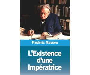 L'Existence d'une Impératrice