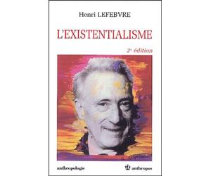L'existentialisme - 2ème Édition