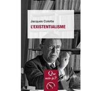L'existentialisme Jacques Colette (Auteur)