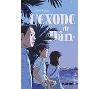 L'Exode de Dân - Claire Astolfi - Plein Vent - broché - Roman junior