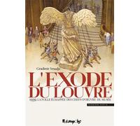 L'exode du Louvre 1939. La folle échappée des chefs-d'oeuvre du musée - Gradimir Smudja - Futuropolis - broché - Bande dessinée
