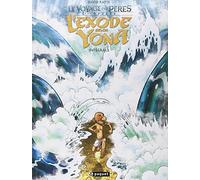 L'Exode Selon Yona Intégrale: Intégrale