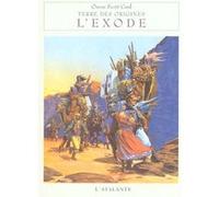 Terre des origines, tome 3 : L'Exode