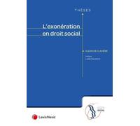 L'exonération en droit social Alexis de Clavière (Auteur)