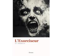 L'Exorciseur: In tenebris