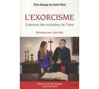 L'Exorcisme - Guérison des maladies de l'âme