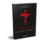 William Peter Blatty – L'Exorciste – Édition collector – Traduction Jacqueline Remillet