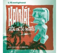 Lexotighost - Hawái Esta En Tu Mente [Vinilo]