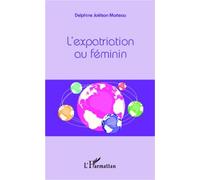 L'expatriation au féminin