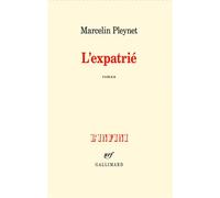 L'expatrié - Marcelin Pleynet - Gallimard - broché - Roman
