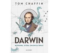 L'expédition de Darwin qui a changé le monde - Tom Chaffin (Buch auf Polnisch)