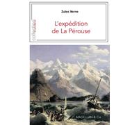 L'expédition de la Pérouse - Jules Verne - Magellan Et Cie - broché - Essai