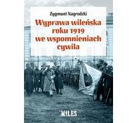 L'expédition de Vilnius de 1919 en mémoire