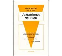 L'experience de dieu Pierre Miquel (Auteur)