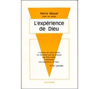 L'experience de dieu - Pierre Miquel - Beauchesne - broché - Essai