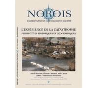 L'expérience de la catastrophe - N°251 - 2019/2 Perspectives historiques et géographiques - Etienne Chauveau - Presses Universitaires Rennes - broché - Revue