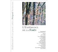 L'experience de la foret - sediments 9 Collectif (Auteur)