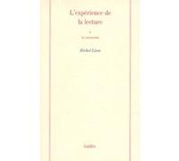 L'expérience de la lecture 1 Michel Lisse (Auteur)
