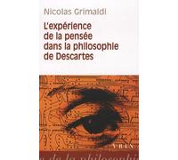 L'expérience De La Pensée Dans La Philosophie De Descartes