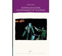 L'expérience de la post-mémoire - Marta Bryś (Literatur und Kultur auf Polnisch)