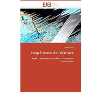 L'experience De L'ecriture