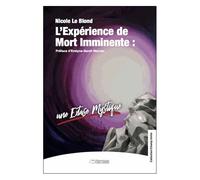L'expérience De Mort Imminente : Une Extase Mystique