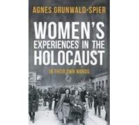 L'expérience des femmes pendant l'Holocauste