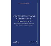 L'expérience du travail à l'épreuve de la modernisation - L'irts Forum de - L'harmattan - broché - Essai
