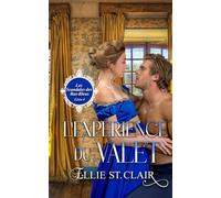L'expérience du valet: Une romance de régence