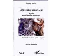 L'expérience dynamique