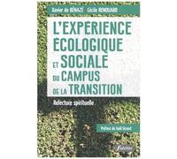 L'expérience Écologique Et Sociale Du Campus De La Transition - Relecture Spirituelle