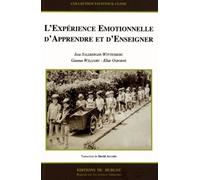 L'expérience émotionnelle d'apprendre et d'enseigner