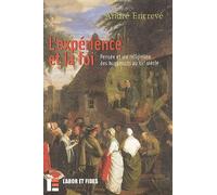 L'Expérience et la foi : Pensée et vie religieuse des huguenots au XIXe siècle