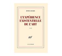 L'Expérience existentielle de l'art