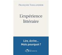 L'EXPERIENCE LITTERAIRE