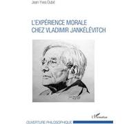 L'expérience morale chez Vladimir Jankélévitch