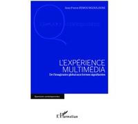 L'expérience multimédia Jean-Pierre Fewou Ngouloure (Auteur)