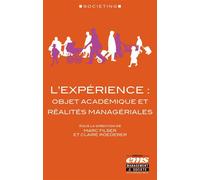 L'expérience : objet académique et réalités managériales - Marc Filser - Ems Management Et Societes - broché - Essai