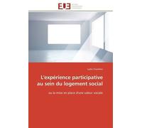 L'expérience Participative Au Sein Du Logement Social Ou La Mise En Place D'une Valeur Sociale