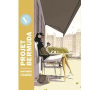 L'EXPERIENCE Projet bermuda tome 5