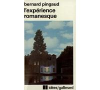 Bernard Pingaud – L'expérience romanesque – Essais