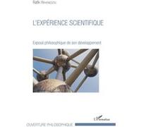L'expérience scientifique Exposé philosophique de son développement - Rafik Hiahemzizou - L'harmattan - broché - Essai