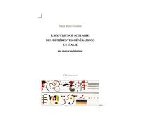 Giulia Maria Cavaletto – L'expérience scolaire des générations en Italie – Une analyse sociologique