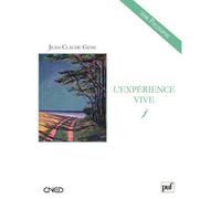 L'expérience vive - Jean-Claude Gens - Puf - broché - Essai