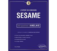 L'expert du concours SESAME: 250 questions d'anglais