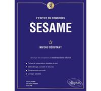 L'Expert du concours SESAME - Niveau débutant - David Flak - Ellipses - broché - Scolaire / Universitaire